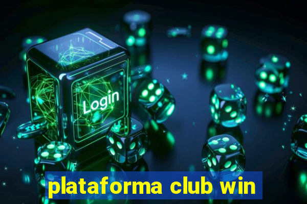 plataforma club win